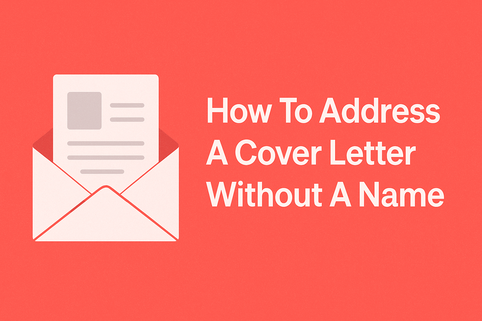 How To Address A Cover Letter Without A Name