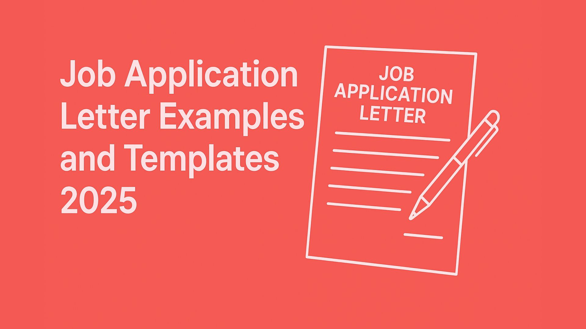 Job Application Letter Examples and Templates 2025