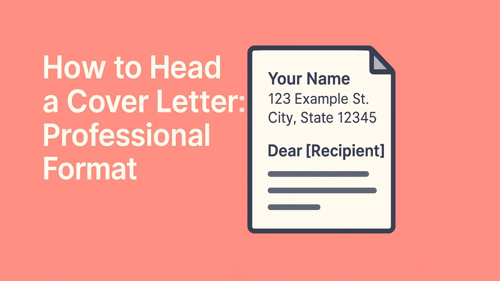 How to Head a Cover Letter: Professional Format Guide 2026