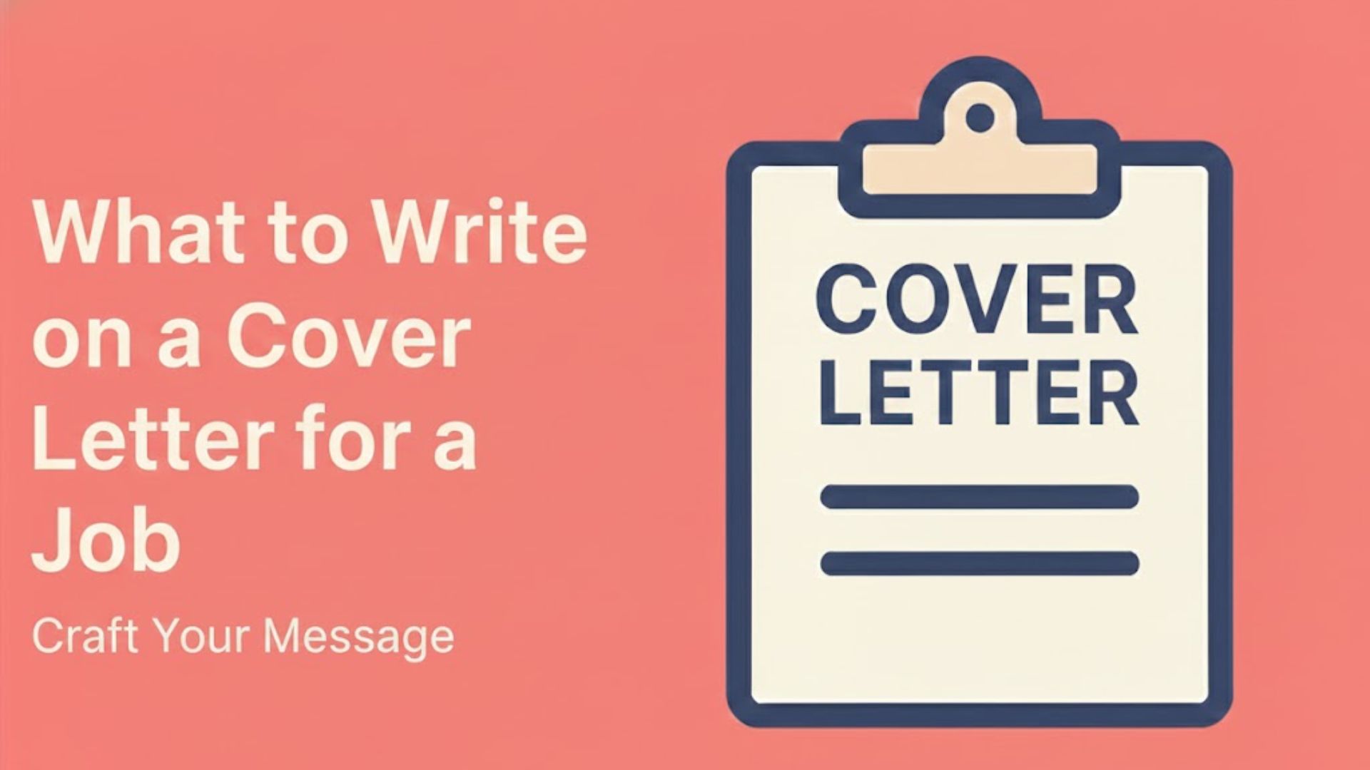 What to Write on a Cover Letter for a Job