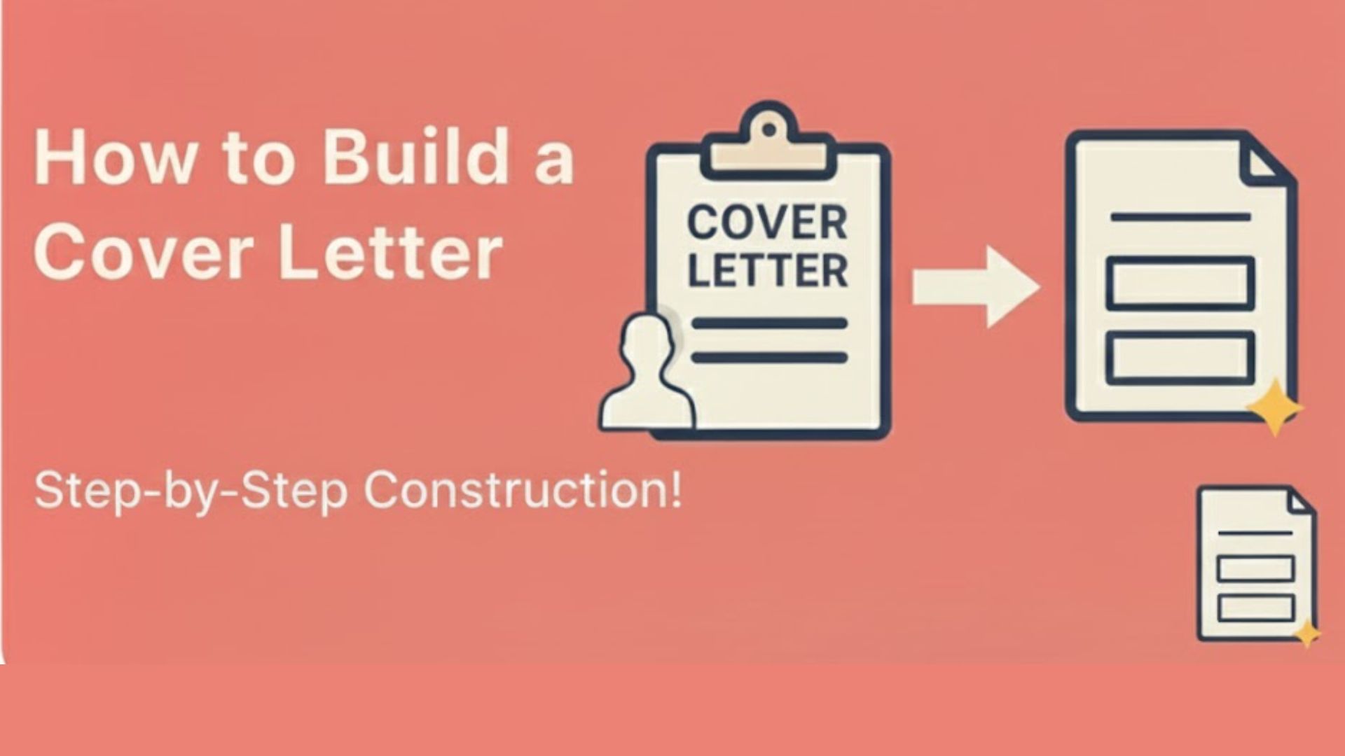 How to Build a Cover Letter: Complete Step-by-Step Guide [2025]