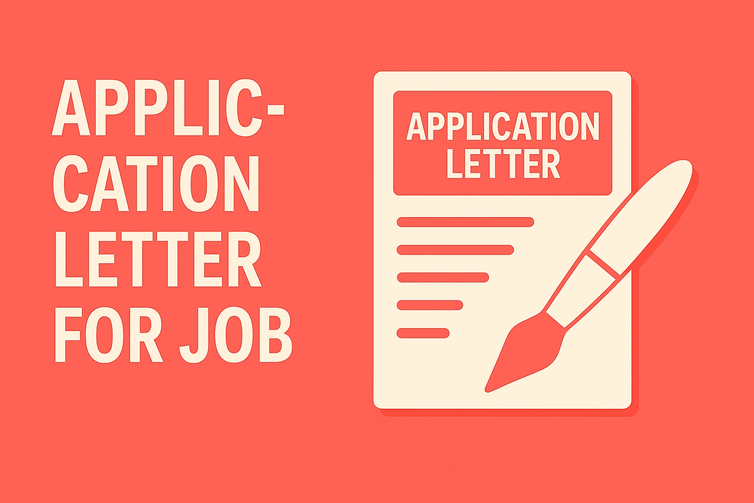 Application Letter for Job: Templates, Examples & Complete Guide
