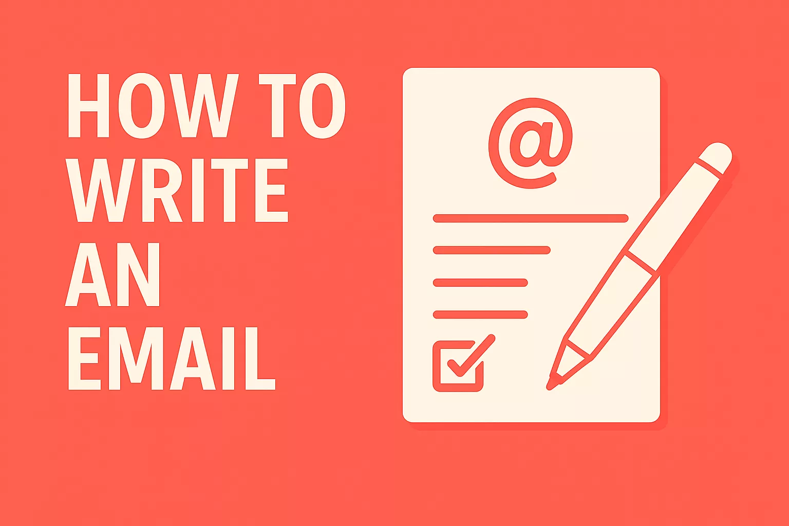 How to Write an Email: Complete Professional Guide with Templates [2025]