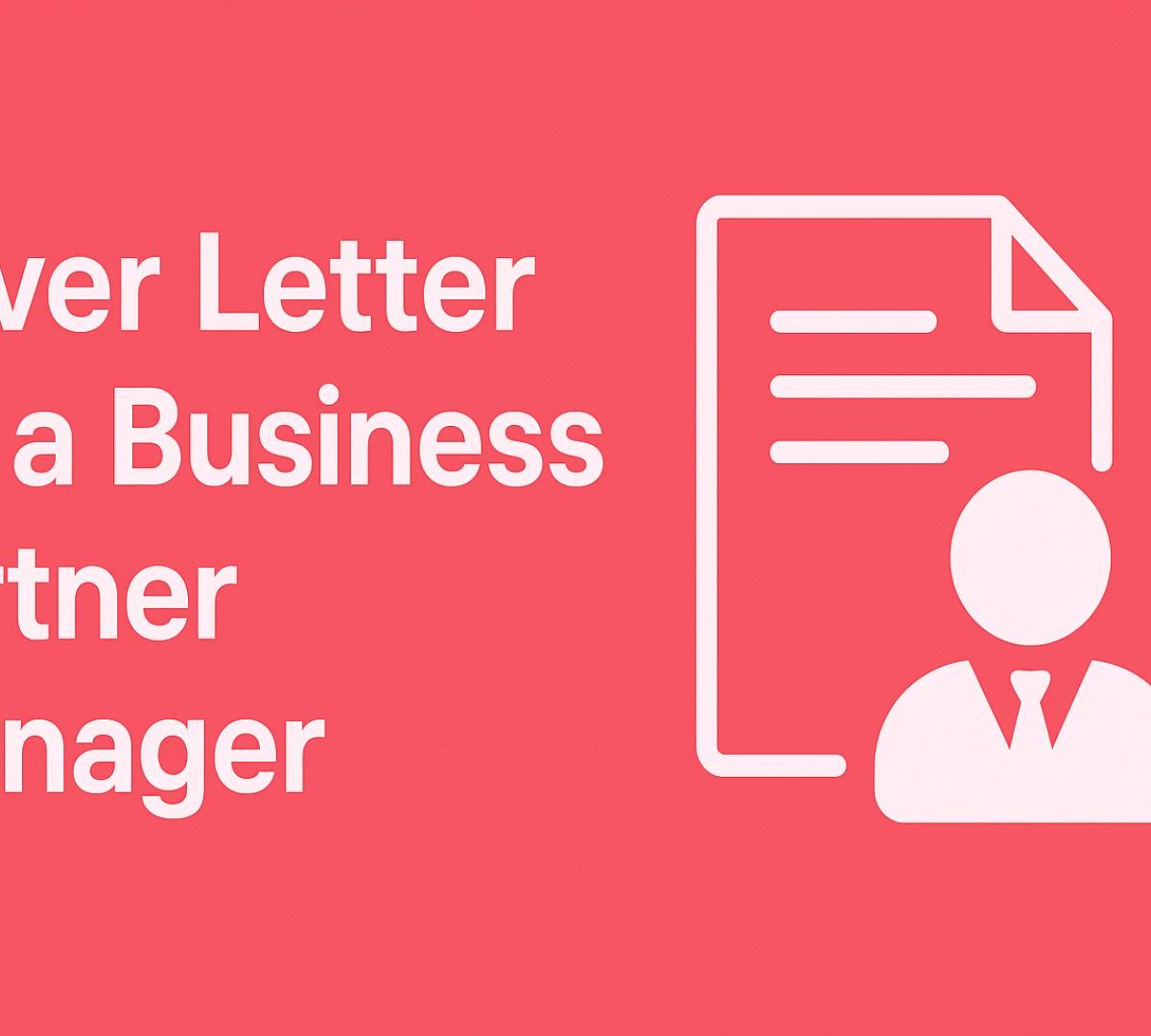 Cover Letter for a Business Partner Manager