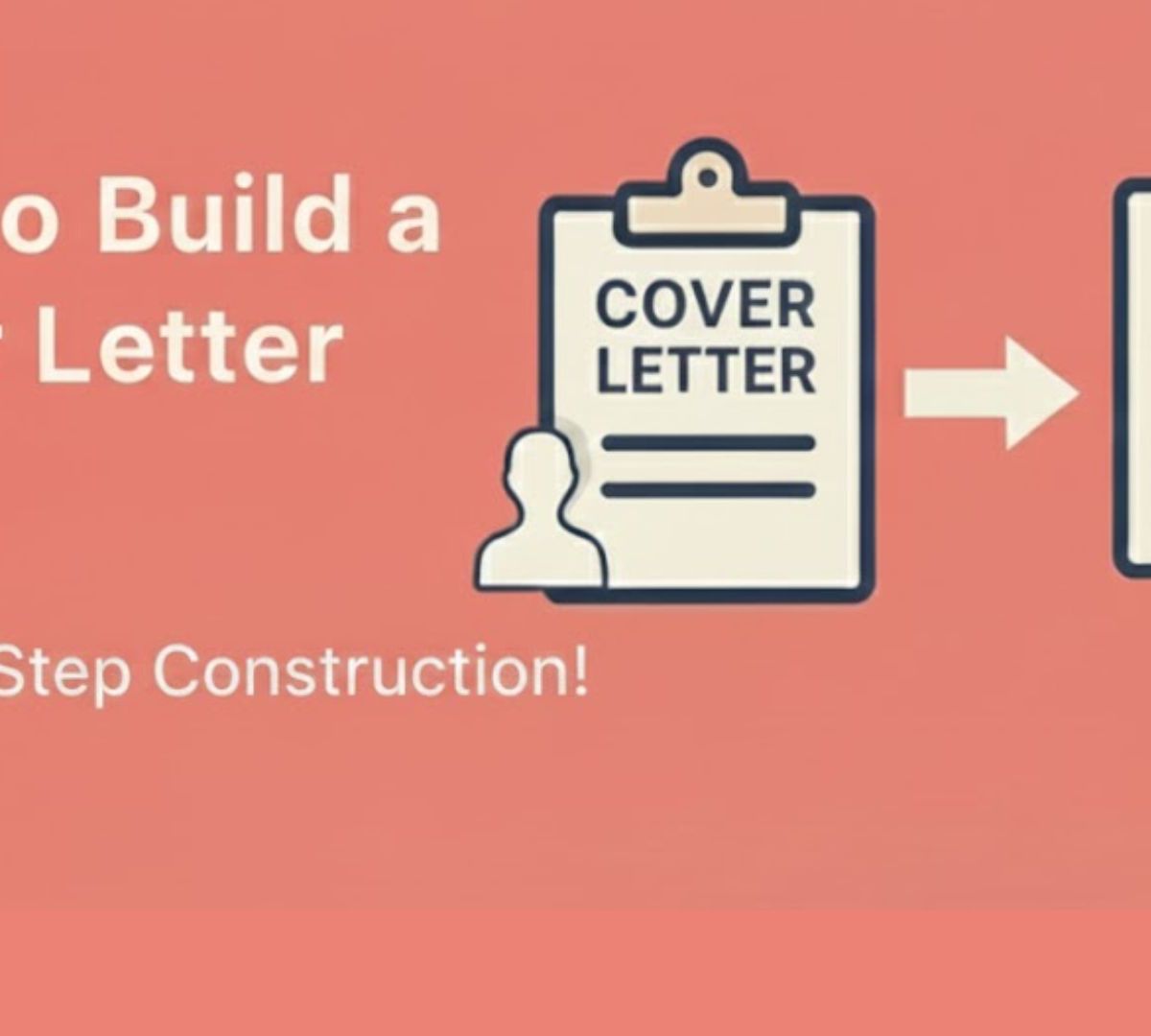How to Build a Cover Letter: Complete Step-by-Step Guide [2025]