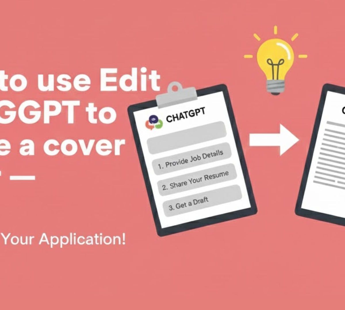 How to Use ChatGPT to Create a Cover Letter: 25+ Exact Prompts That Work [2025]